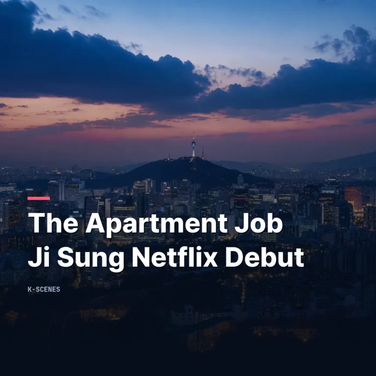 The Apartment Job | Ji Sung Makes His Netflix Debut