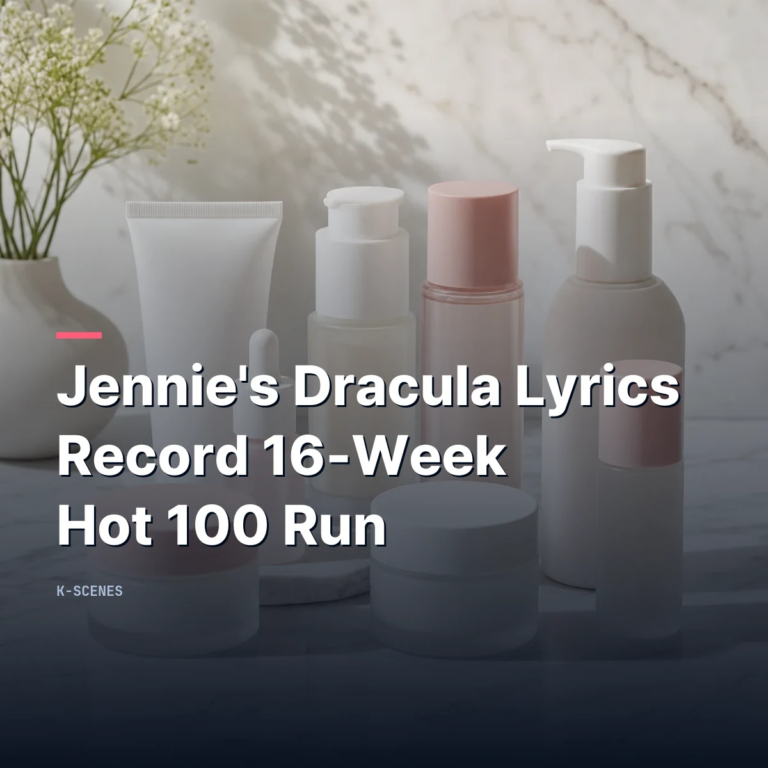 Jennie's 'Dracula' Lyrics: Inside Her Record 16-Week Hot 100 Run