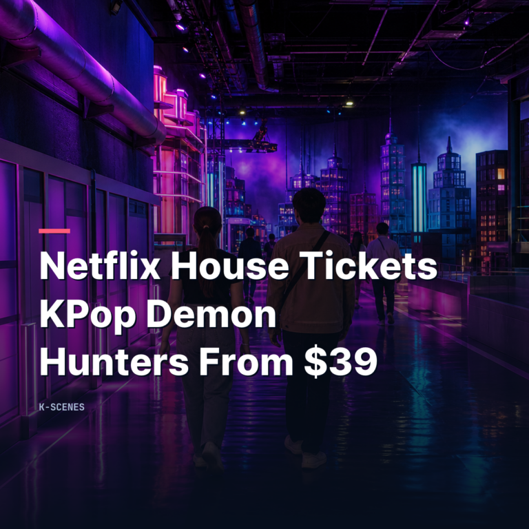 Netflix House Tickets | KPop Demon Hunters From $39