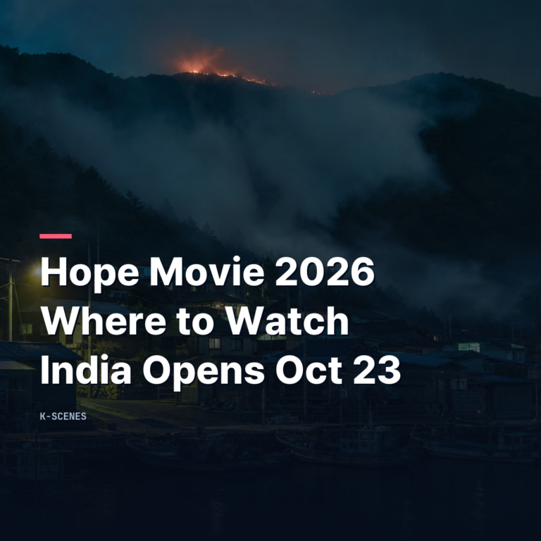 Hope movie 2026 where to watch thumbnail with a foggy Korean harbor village at night